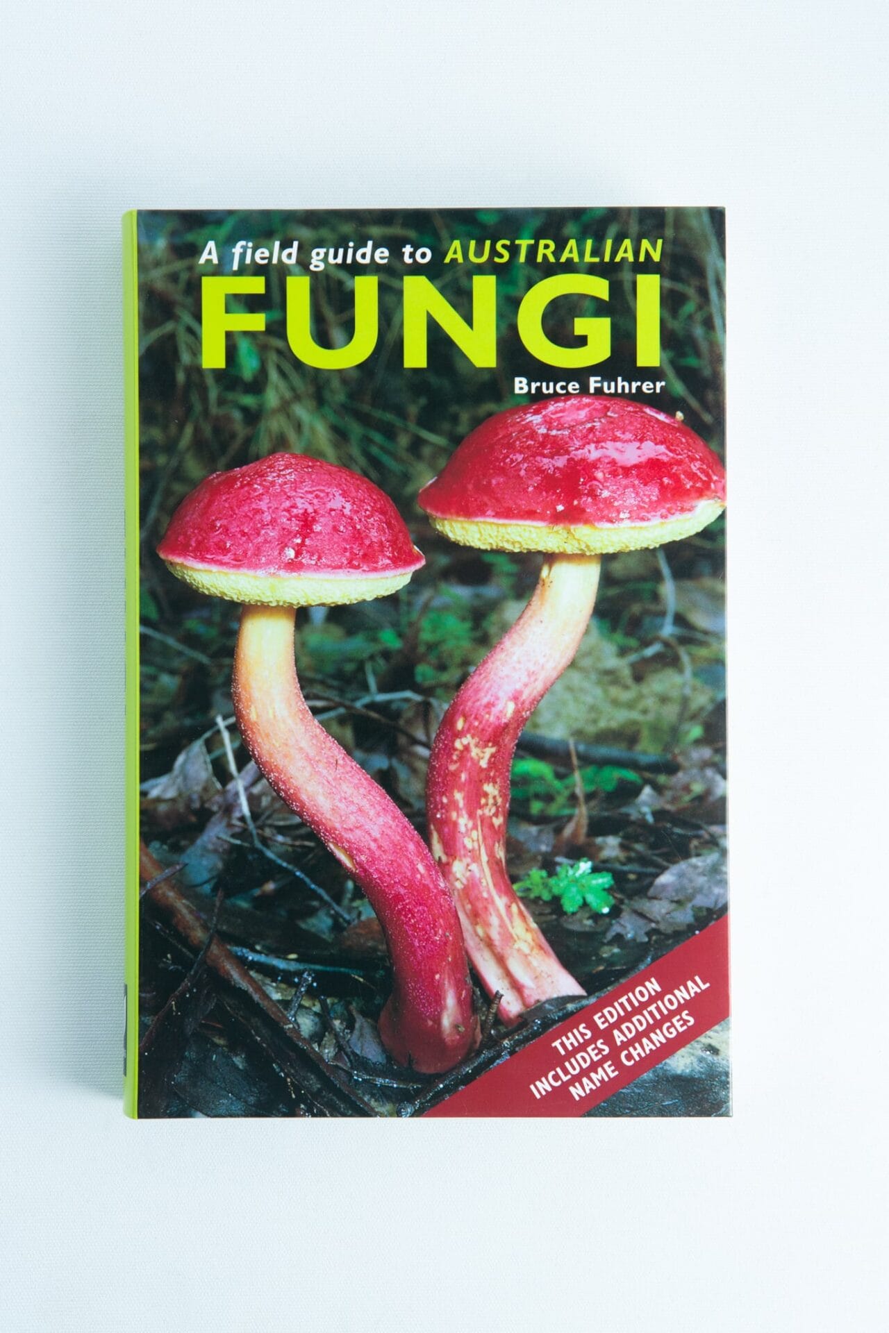 The cover of A Field Guide to Australian Fungi Book by Bruce Fuhrer features two vivid red-capped mushrooms—an essential reference for anyone building a mycology book collection.