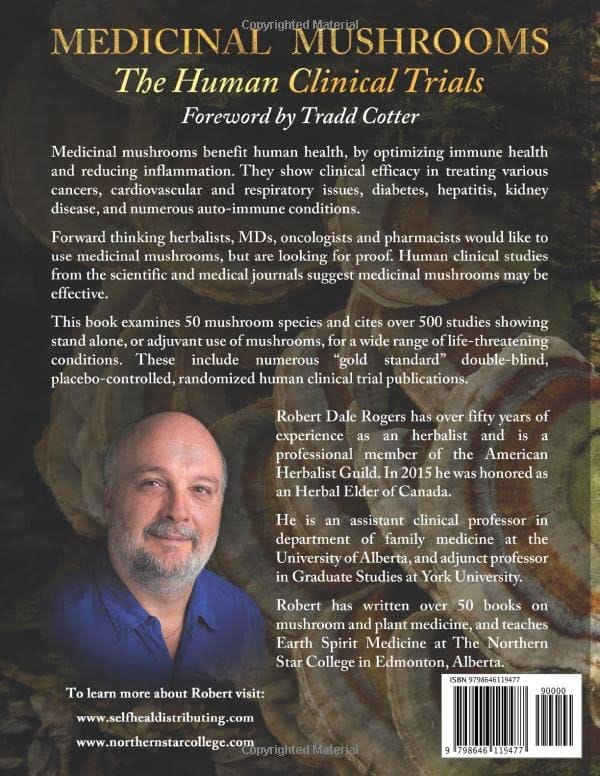 Back cover of "Medicinal Mushrooms: The Human Clinical Trials" by Robert Dale Rogers, includes author photograph, summary of key clinical trials, and barcode.